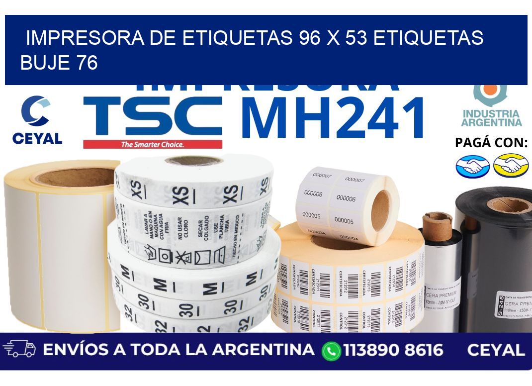impresora de etiquetas 96 x 53 etiquetas buje 76