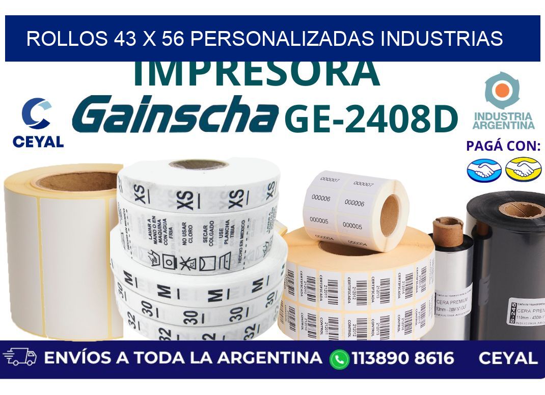 rollos 43 x 56 personalizadas industrias
