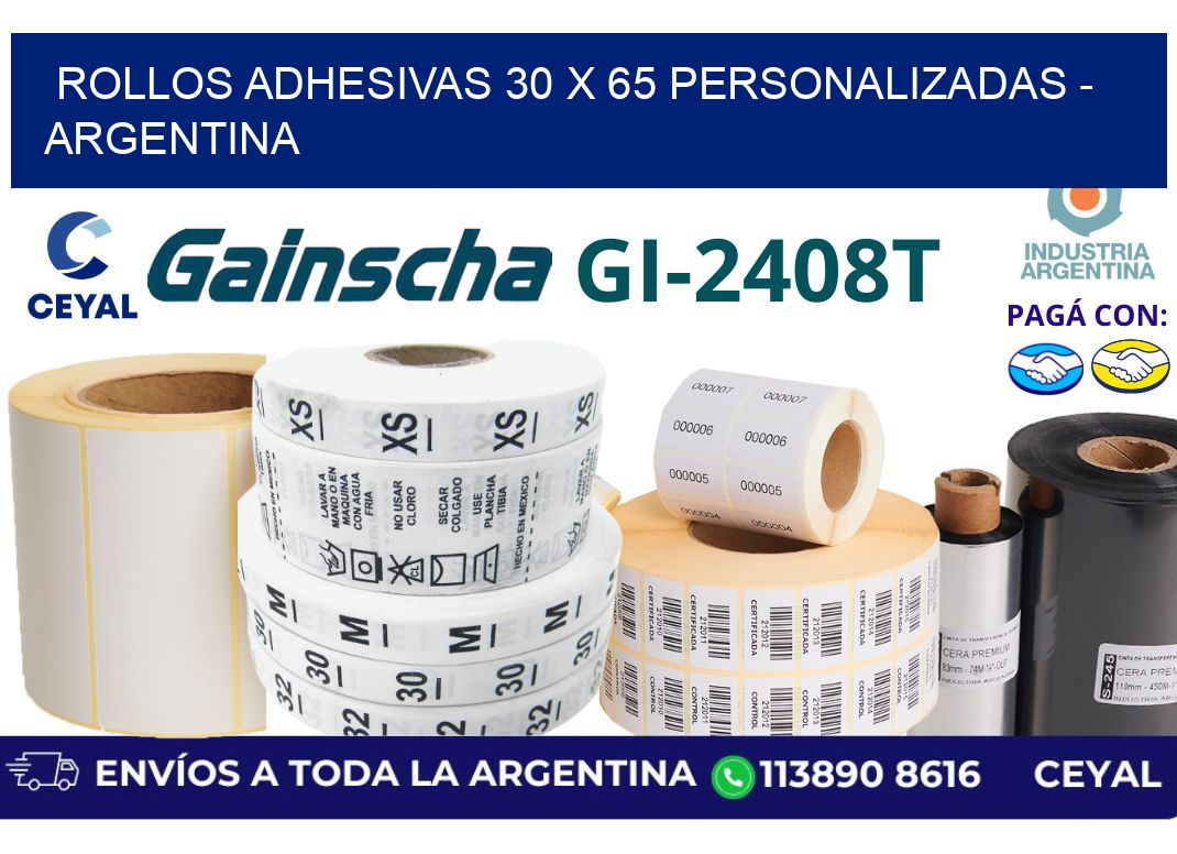 rollos adhesivas 30 x 65 personalizadas - Argentina