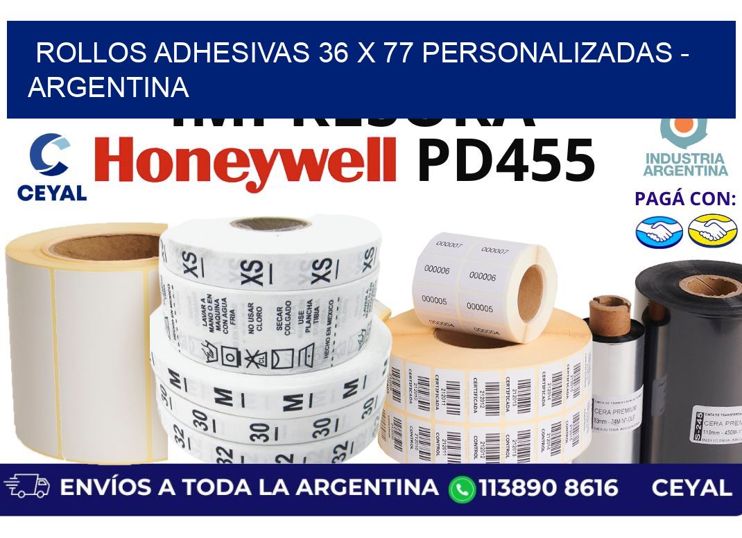 rollos adhesivas 36 x 77 personalizadas – Argentina