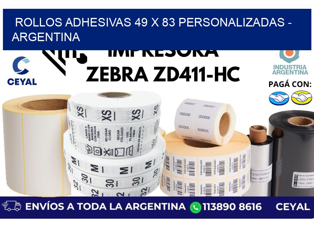 rollos adhesivas 49 x 83 personalizadas - Argentina