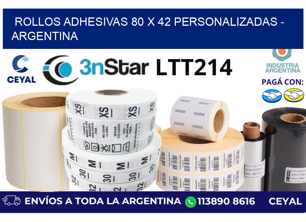 rollos adhesivas 80 x 42 personalizadas - Argentina