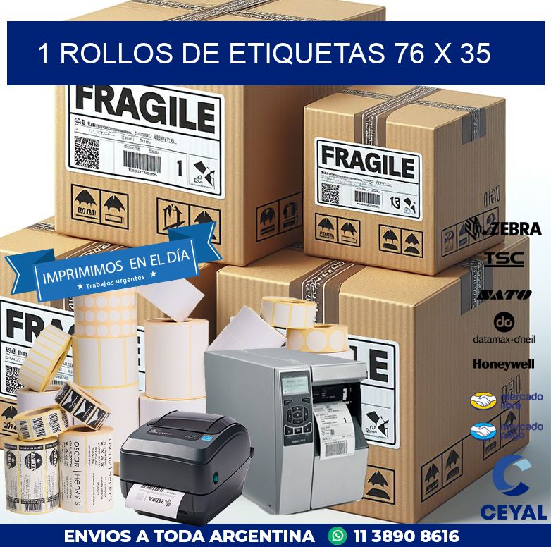 1 ROLLOS DE ETIQUETAS 76 x 35