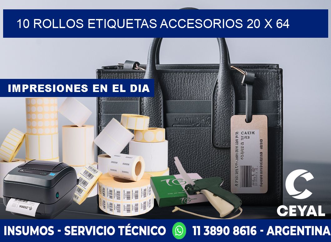 10 ROLLOS ETIQUETAS ACCESORIOS 20 x 64