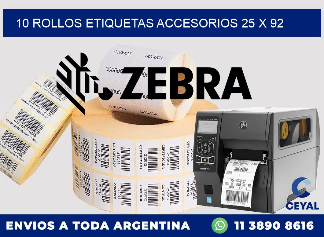 10 ROLLOS ETIQUETAS ACCESORIOS 25 x 92