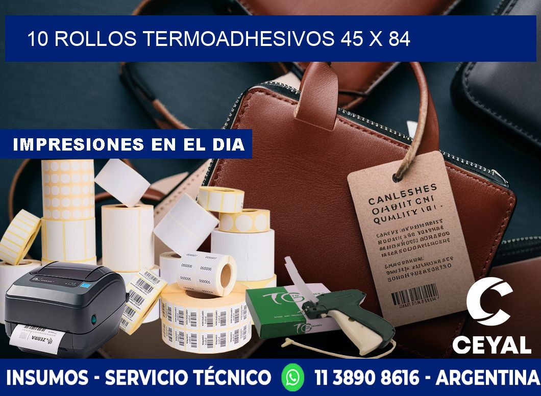 10 ROLLOS TERMOADHESIVOS 45 x 84