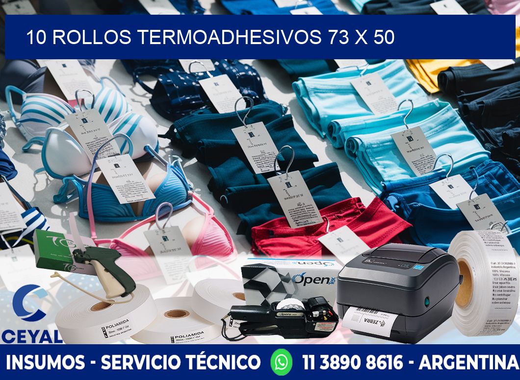 10 ROLLOS TERMOADHESIVOS 73 x 50