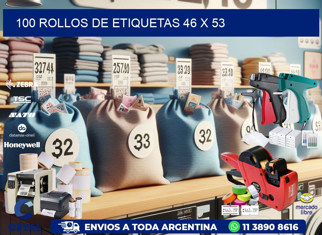 100 ROLLOS DE ETIQUETAS 46 x 53