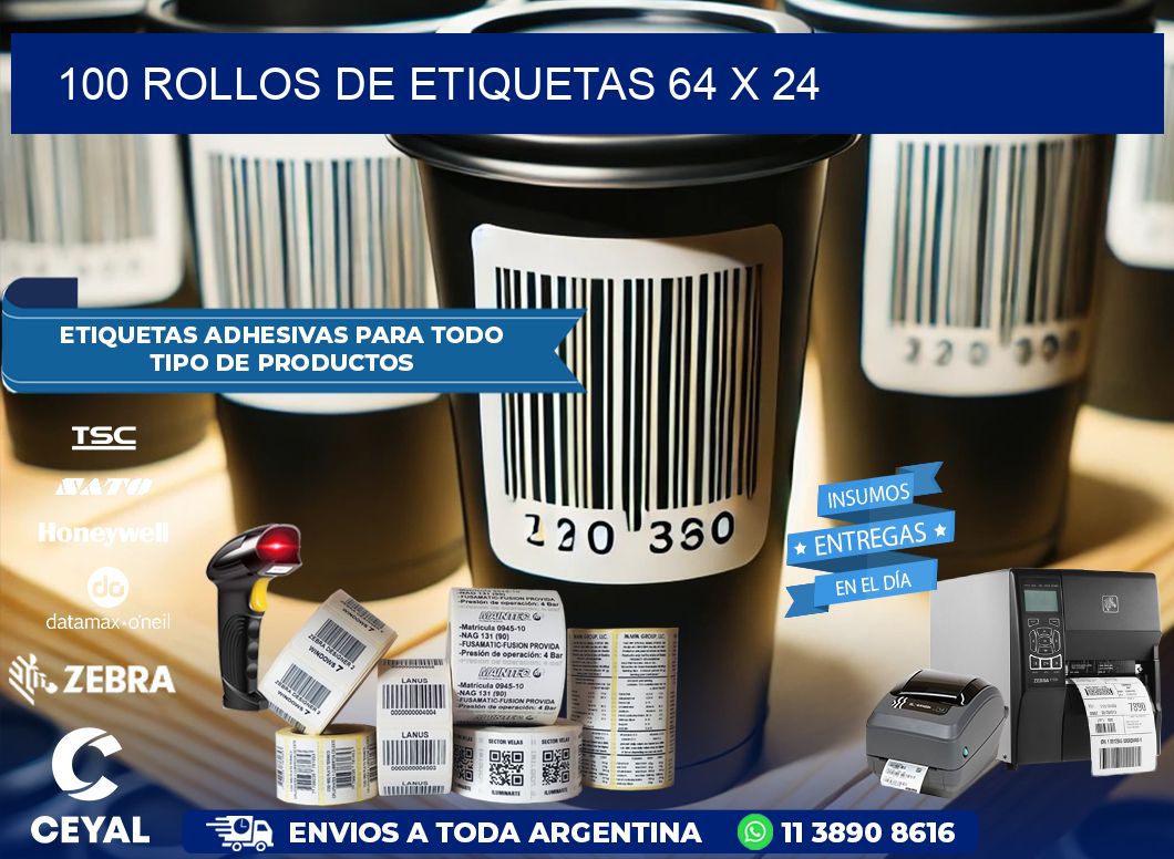 100 ROLLOS DE ETIQUETAS 64 x 24