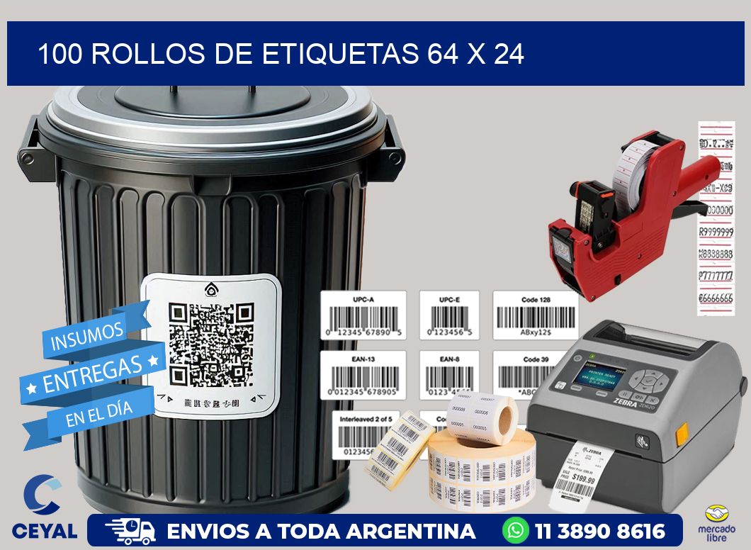 100 ROLLOS DE ETIQUETAS 64 x 24