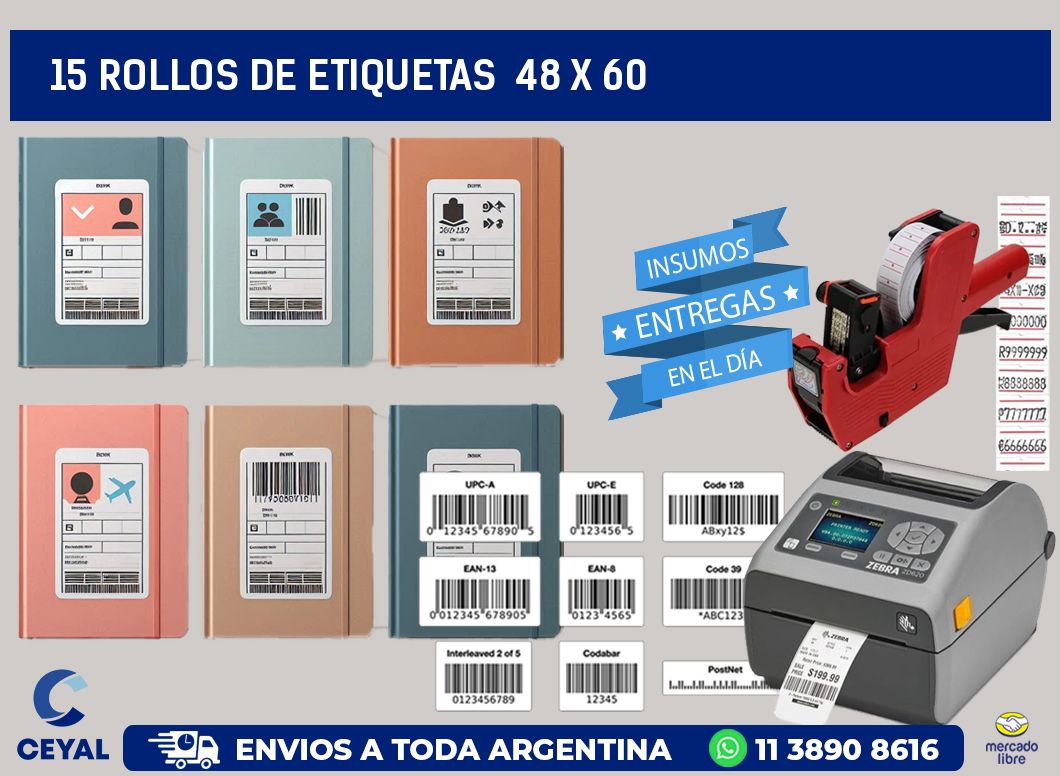15 ROLLOS DE ETIQUETAS  48 x 60