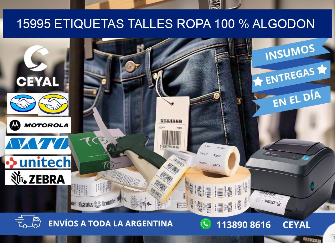 15995 ETIQUETAS TALLES ROPA 100 % ALGODON