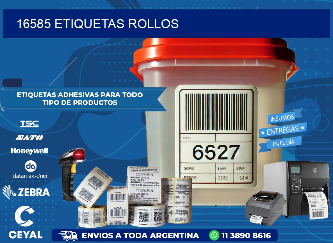 16585 etiquetas rollos