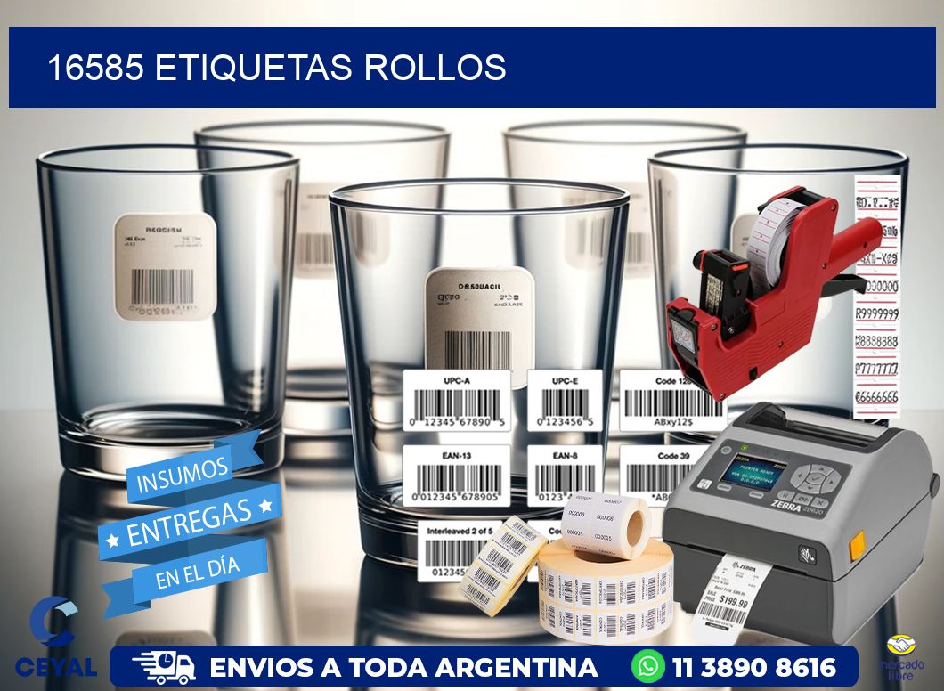 16585 etiquetas rollos