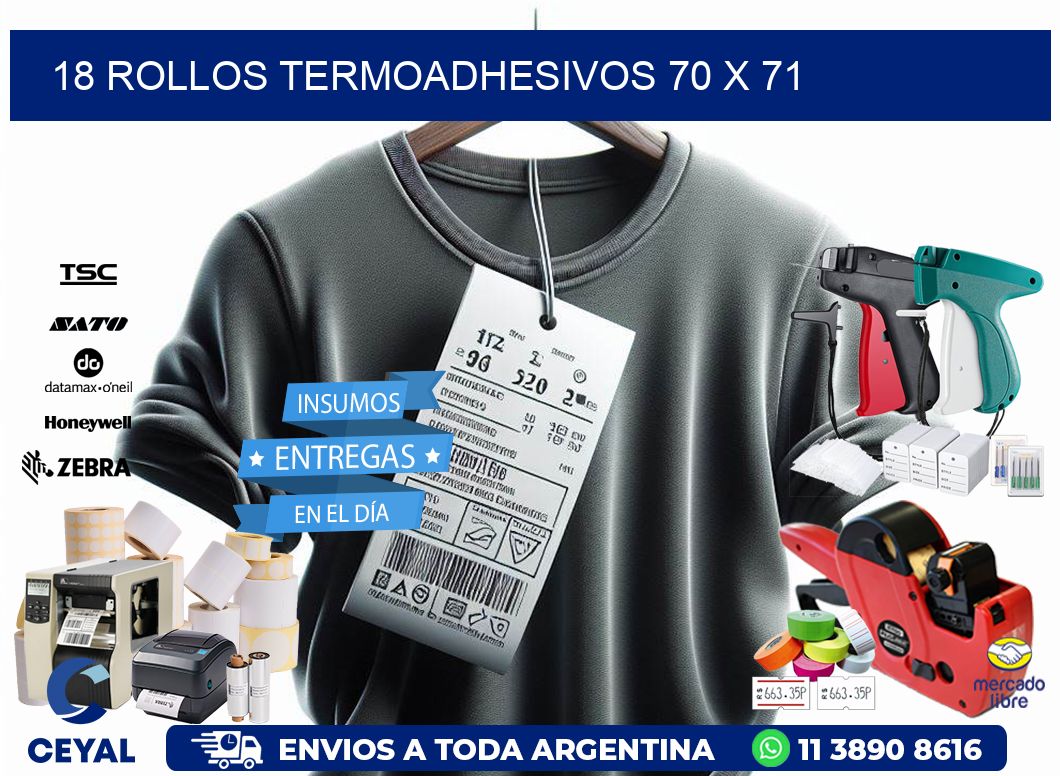 18 ROLLOS TERMOADHESIVOS 70 x 71