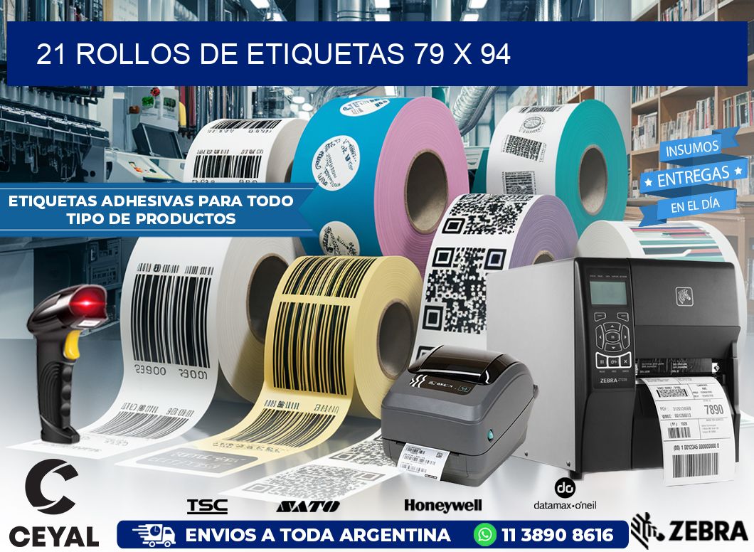 21 ROLLOS DE ETIQUETAS 79 x 94