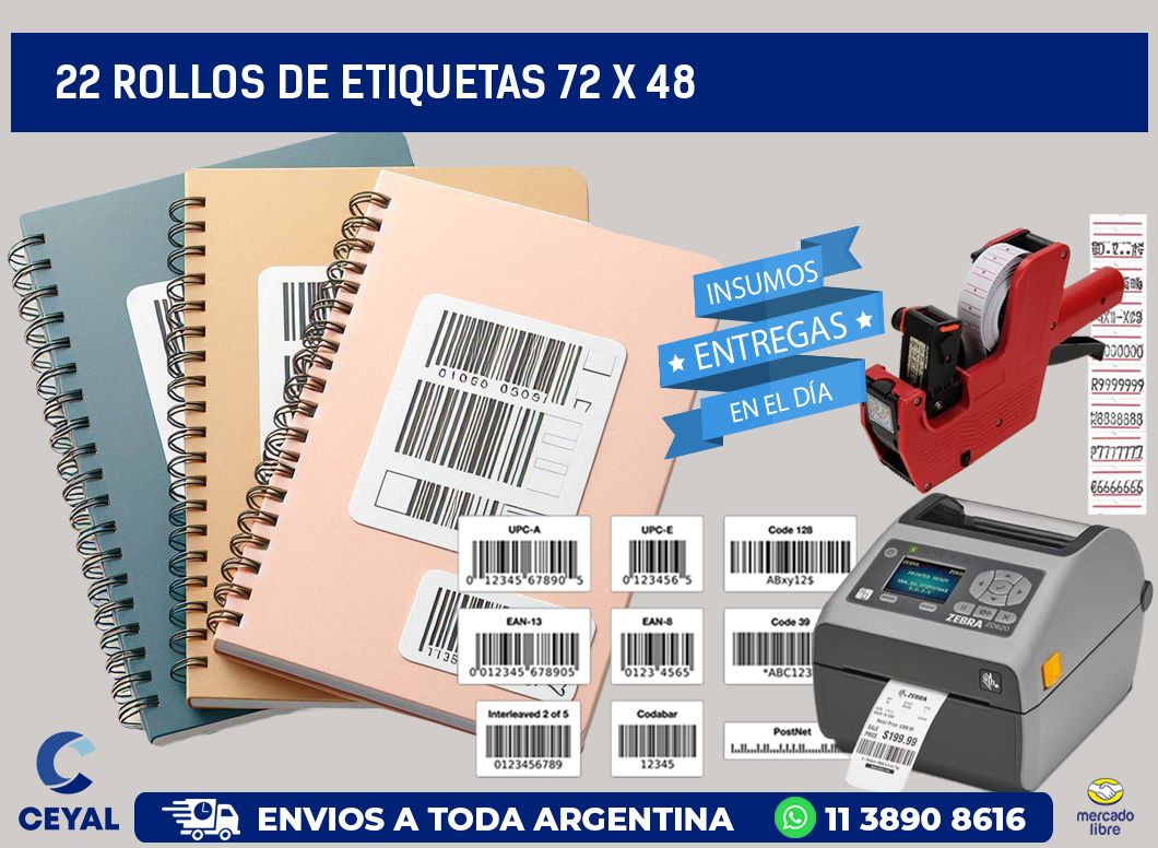 22 ROLLOS DE ETIQUETAS 72 x 48