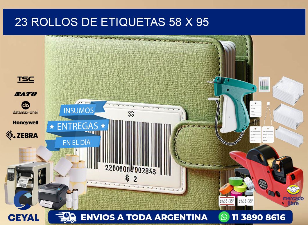23 ROLLOS DE ETIQUETAS 58 x 95
