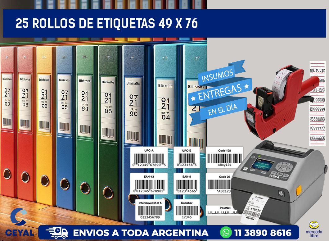 25 ROLLOS DE ETIQUETAS 49 x 76