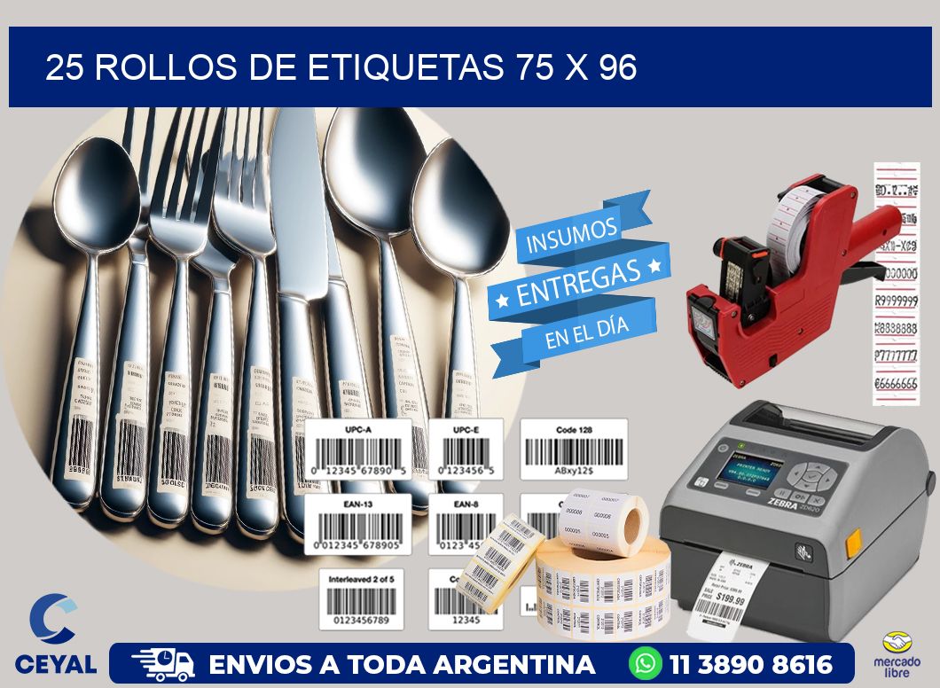 25 ROLLOS DE ETIQUETAS 75 x 96