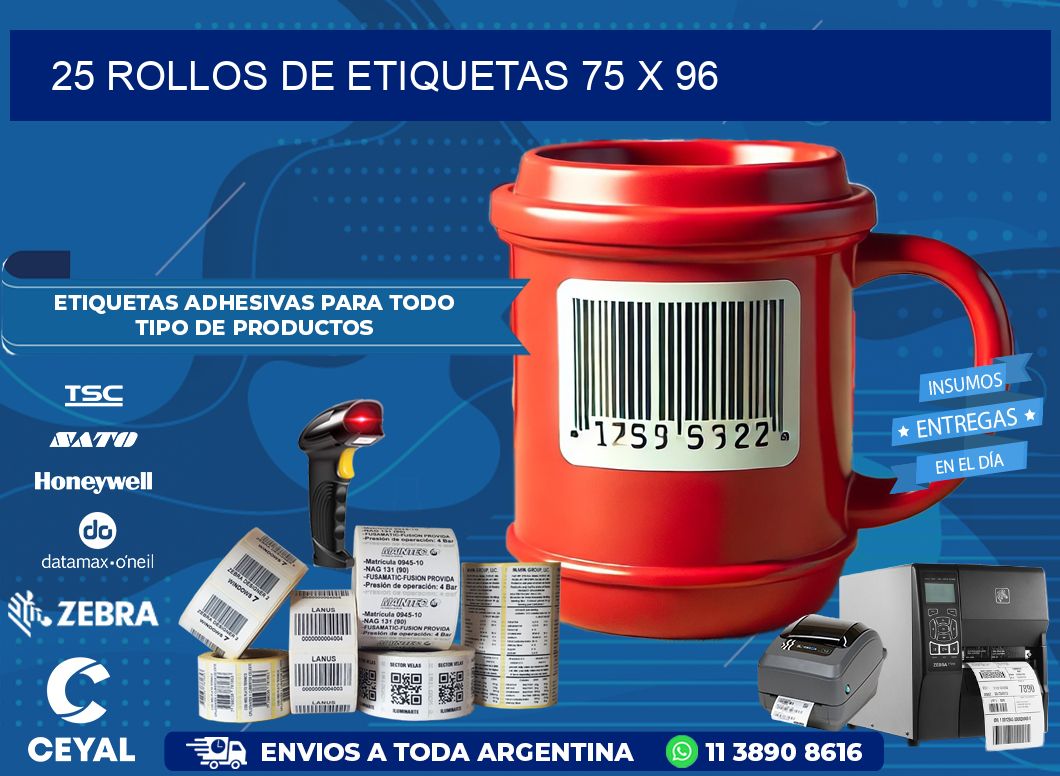 25 ROLLOS DE ETIQUETAS 75 x 96