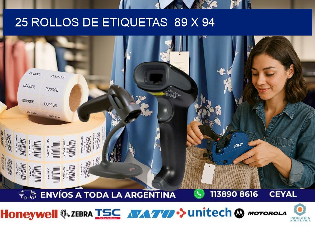 25 ROLLOS DE ETIQUETAS  89 x 94