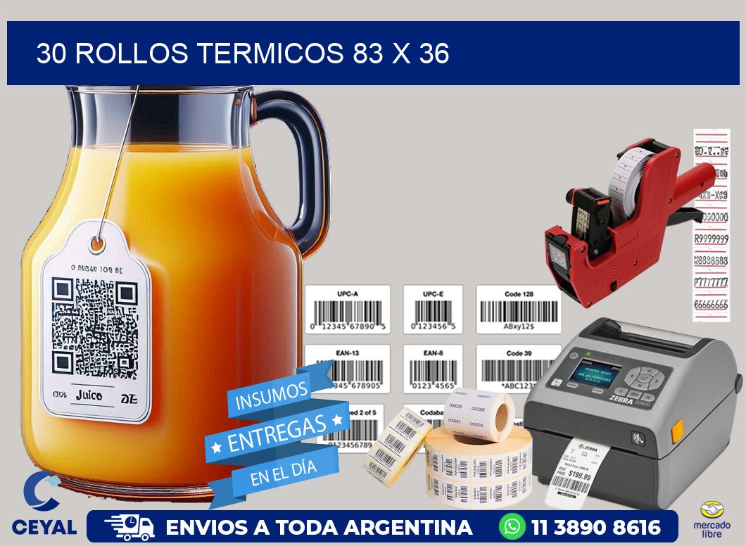 30 ROLLOS TERMICOS 83 x 36