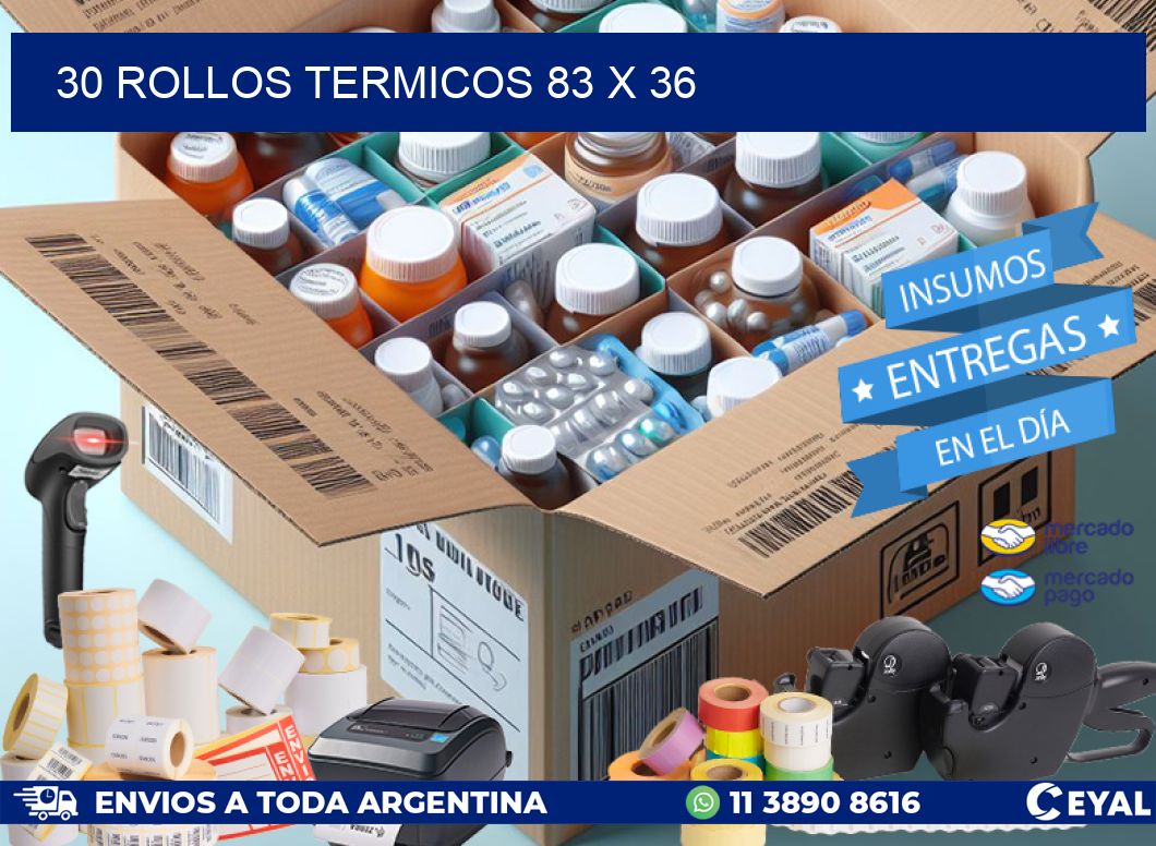 30 ROLLOS TERMICOS 83 x 36