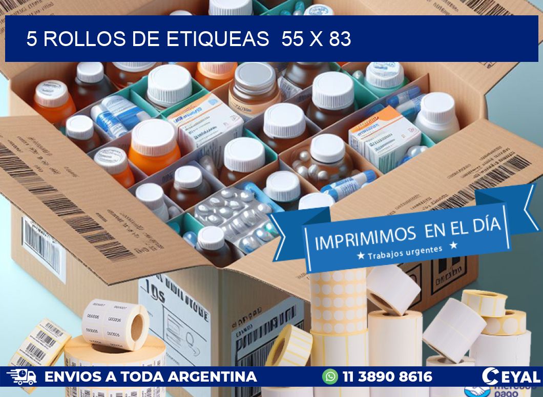 5 ROLLOS DE ETIQUEAS  55 x 83