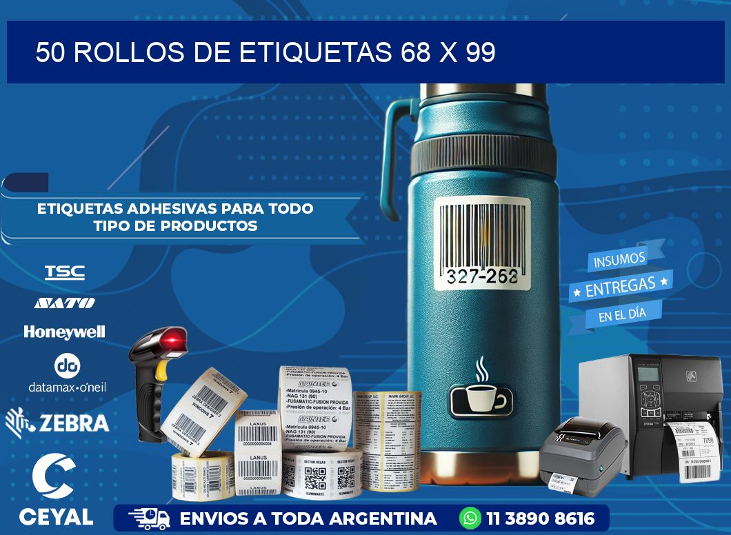 50 ROLLOS DE ETIQUETAS 68 x 99