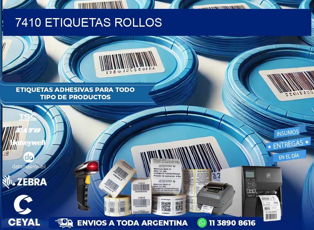 7410 etiquetas rollos