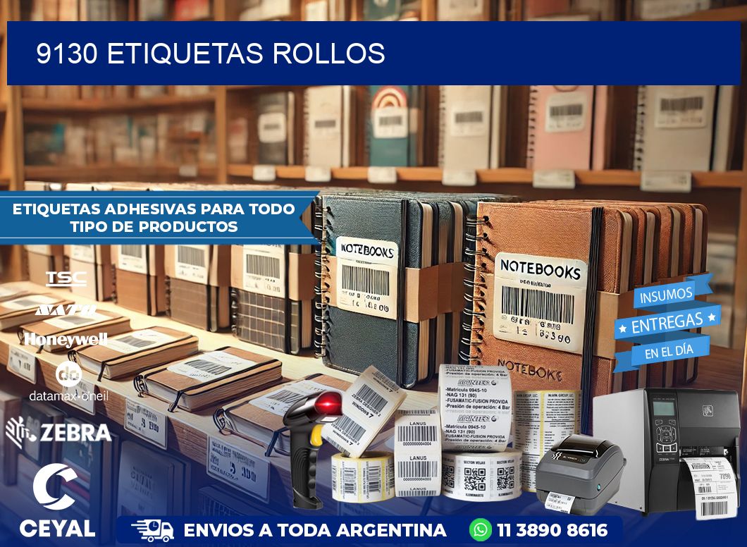 9130 etiquetas rollos