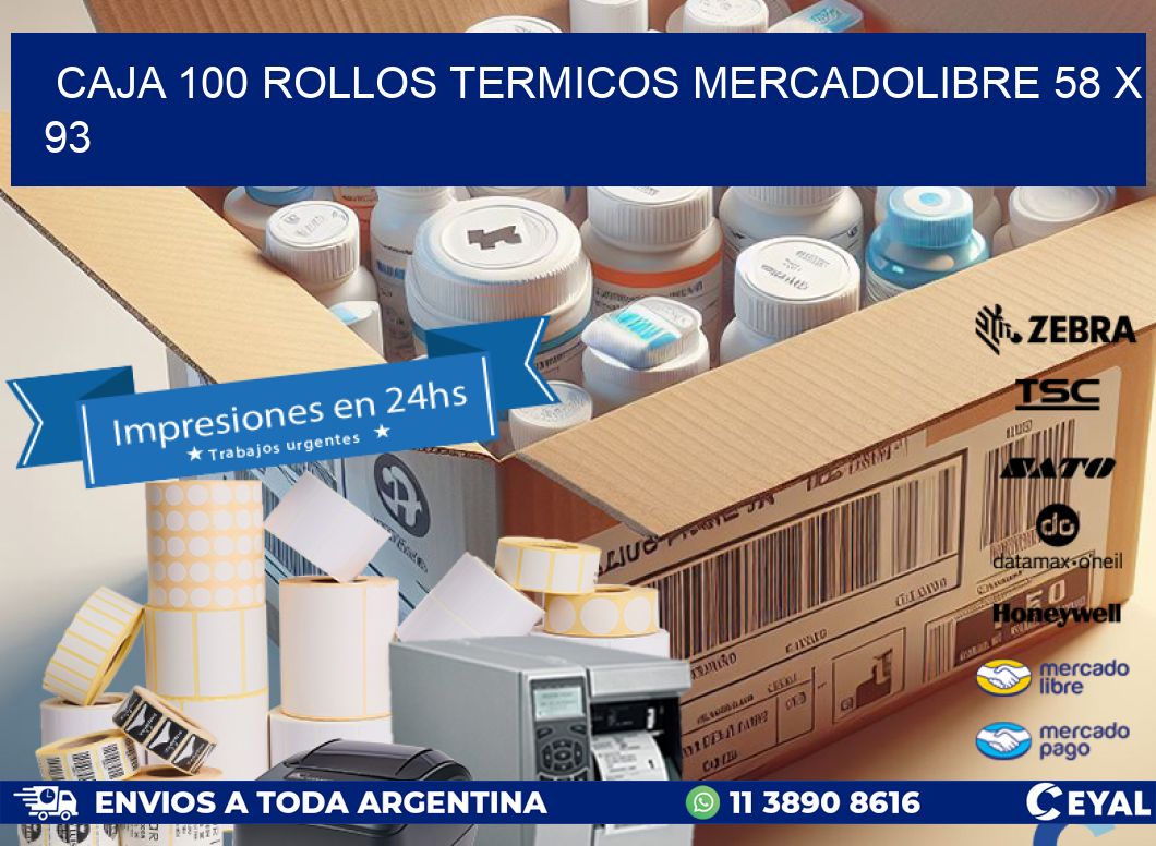 CAJA 100 ROLLOS TERMICOS MERCADOLIBRE 58 x 93