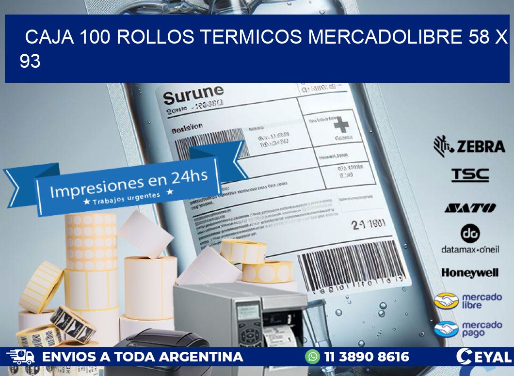 CAJA 100 ROLLOS TERMICOS MERCADOLIBRE 58 x 93