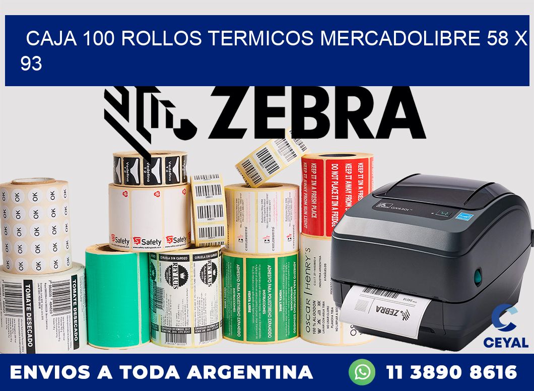 CAJA 100 ROLLOS TERMICOS MERCADOLIBRE 58 x 93