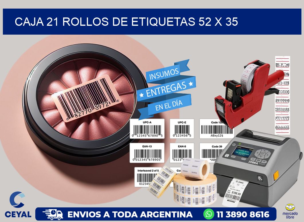 CAJA 21 ROLLOS DE ETIQUETAS 52 x 35