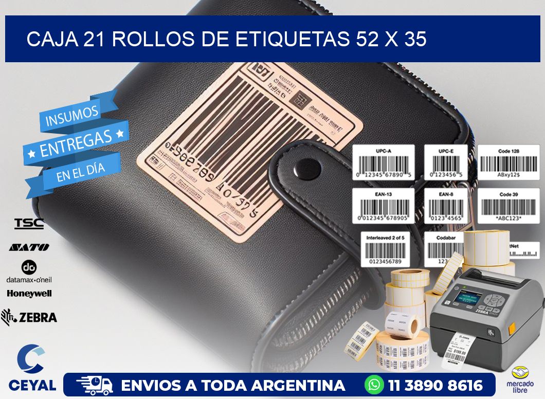 CAJA 21 ROLLOS DE ETIQUETAS 52 x 35