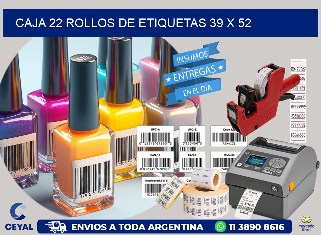 CAJA 22 ROLLOS DE ETIQUETAS 39 x 52