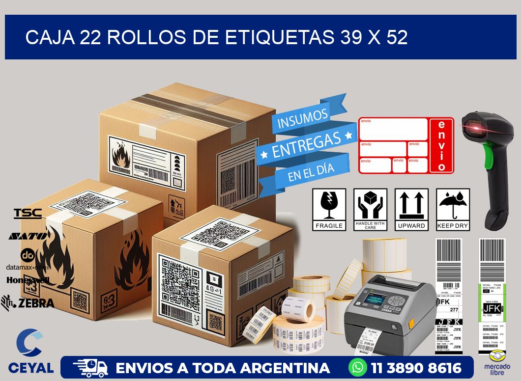CAJA 22 ROLLOS DE ETIQUETAS 39 x 52