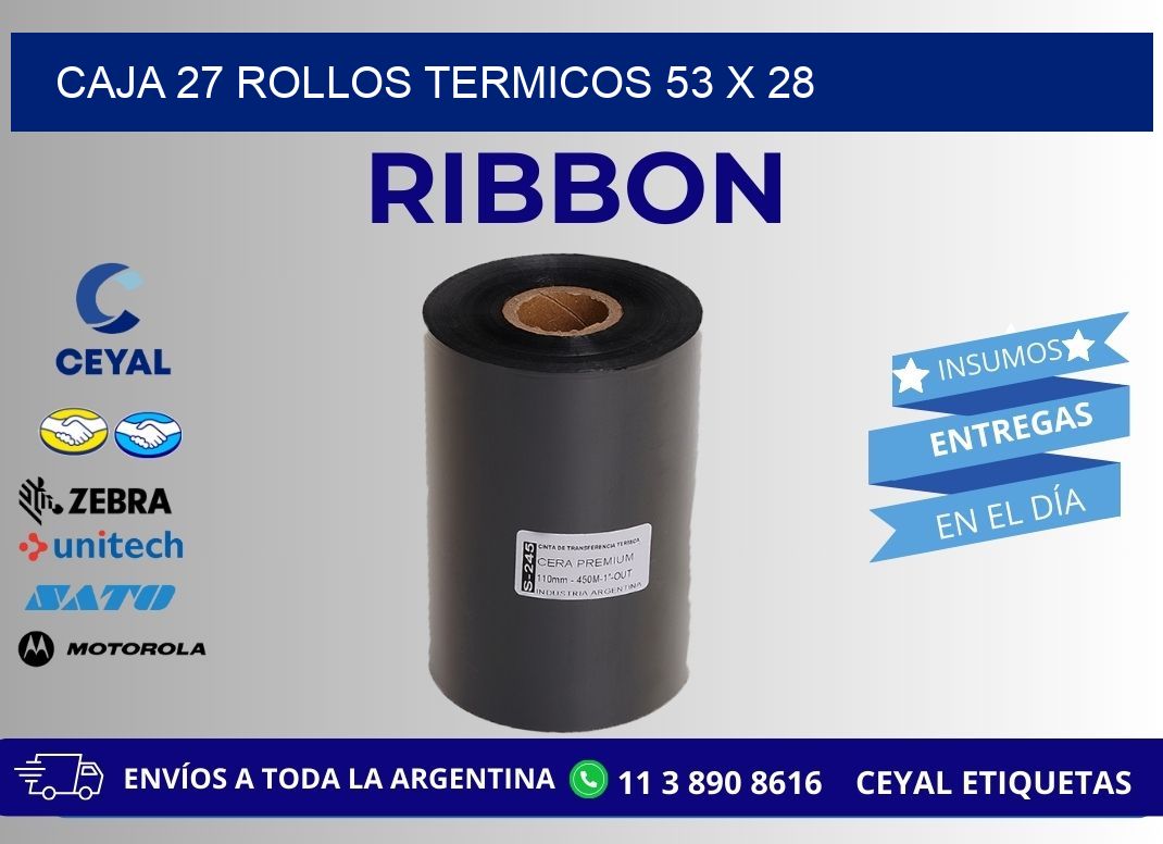 CAJA 27 ROLLOS TERMICOS 53 x 28