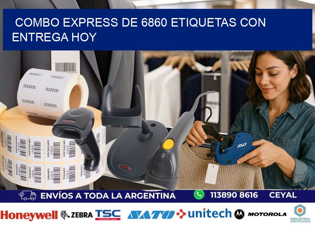 Combo express de 6860 etiquetas con entrega hoy