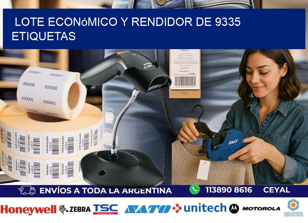 Lote económico y rendidor de 9335 etiquetas