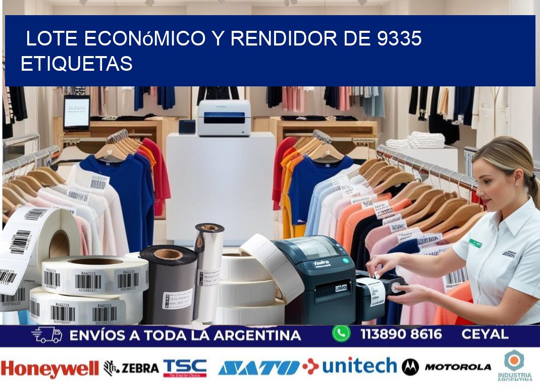 Lote económico y rendidor de 9335 etiquetas