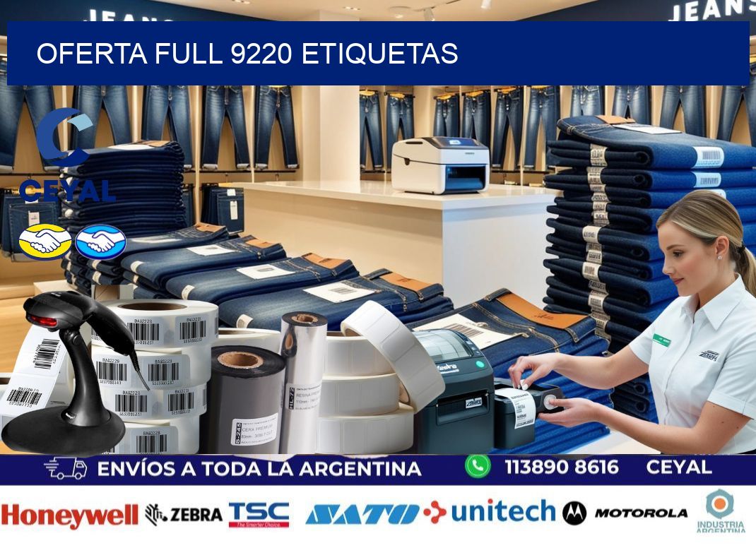 Oferta full 9220 etiquetas