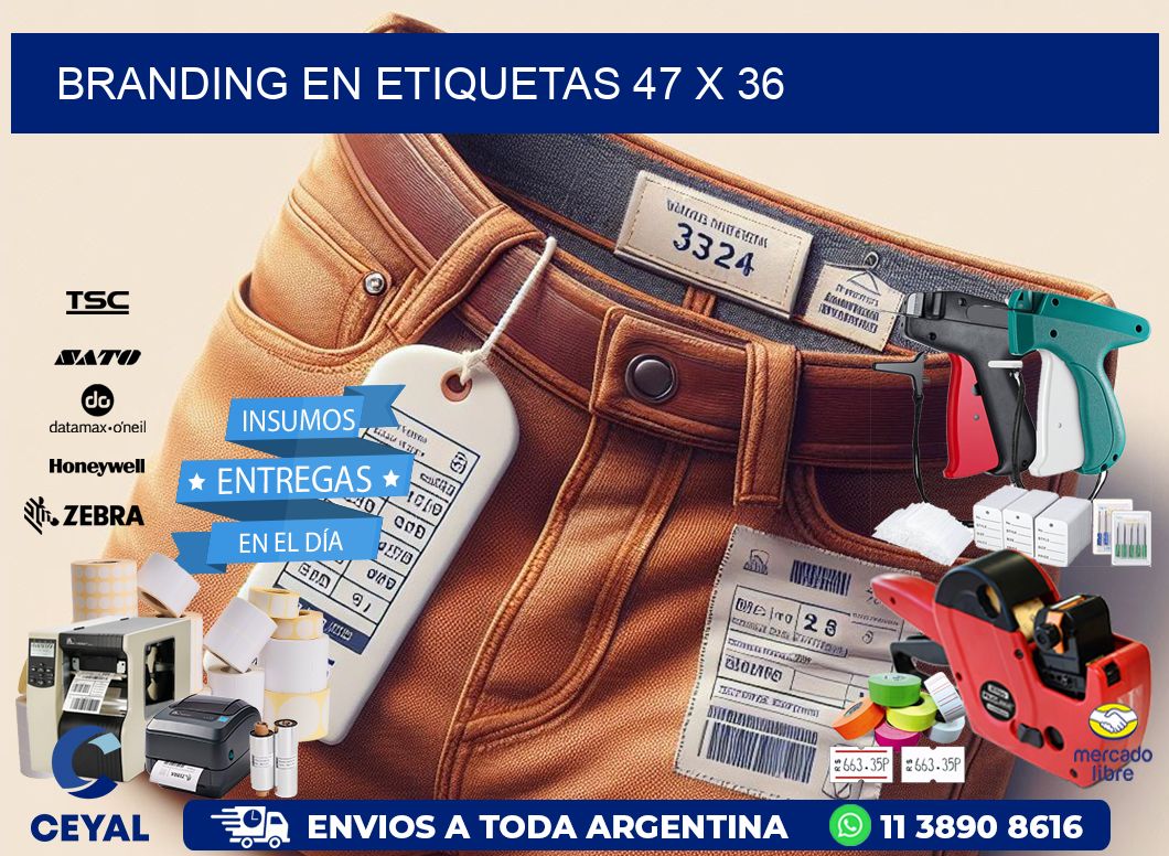 Branding en etiquetas 47 x 36