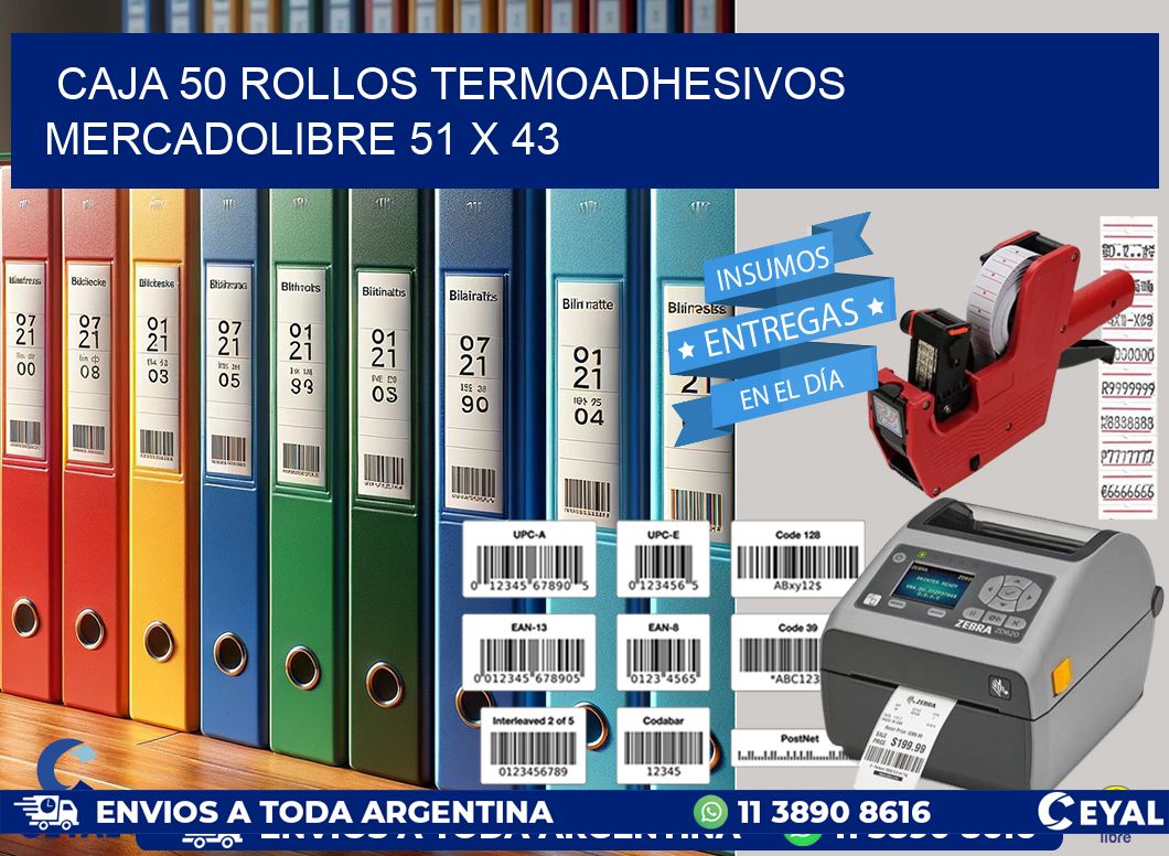 CAJA 50 ROLLOS TERMOADHESIVOS MERCADOLIBRE 51 x 43