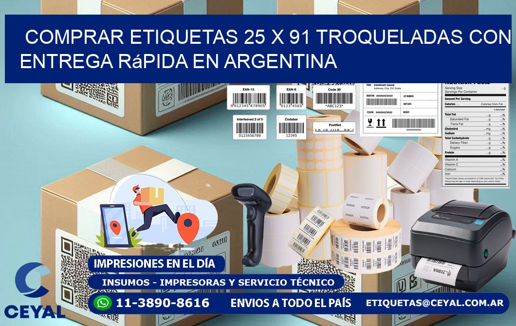 Comprar etiquetas 25 x 91 troqueladas con entrega rápida en Argentina