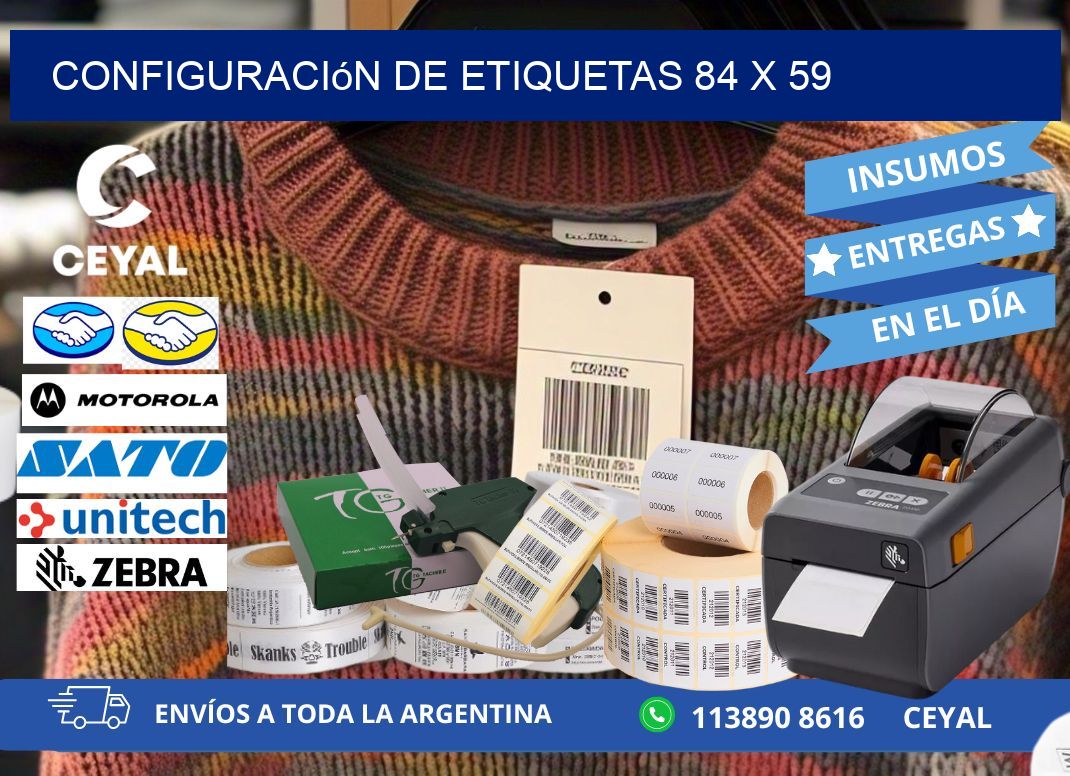 Configuración de etiquetas 84 x 59