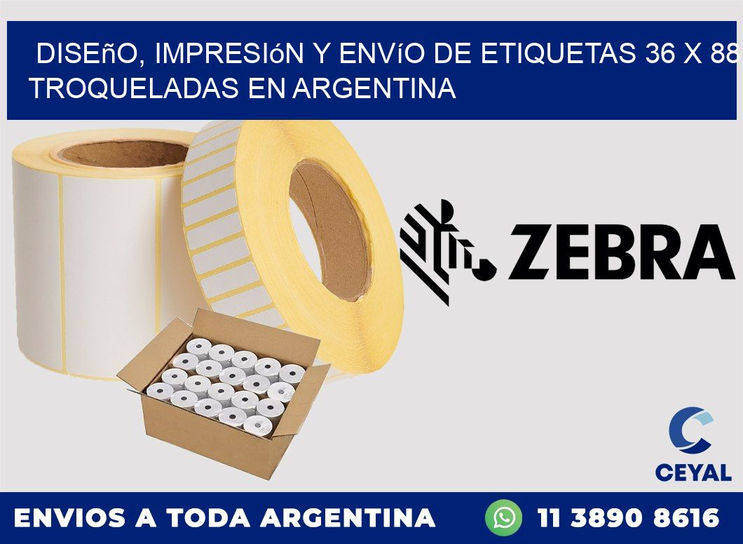 Diseño, impresión y envío de etiquetas 36 x 88 troqueladas en Argentina