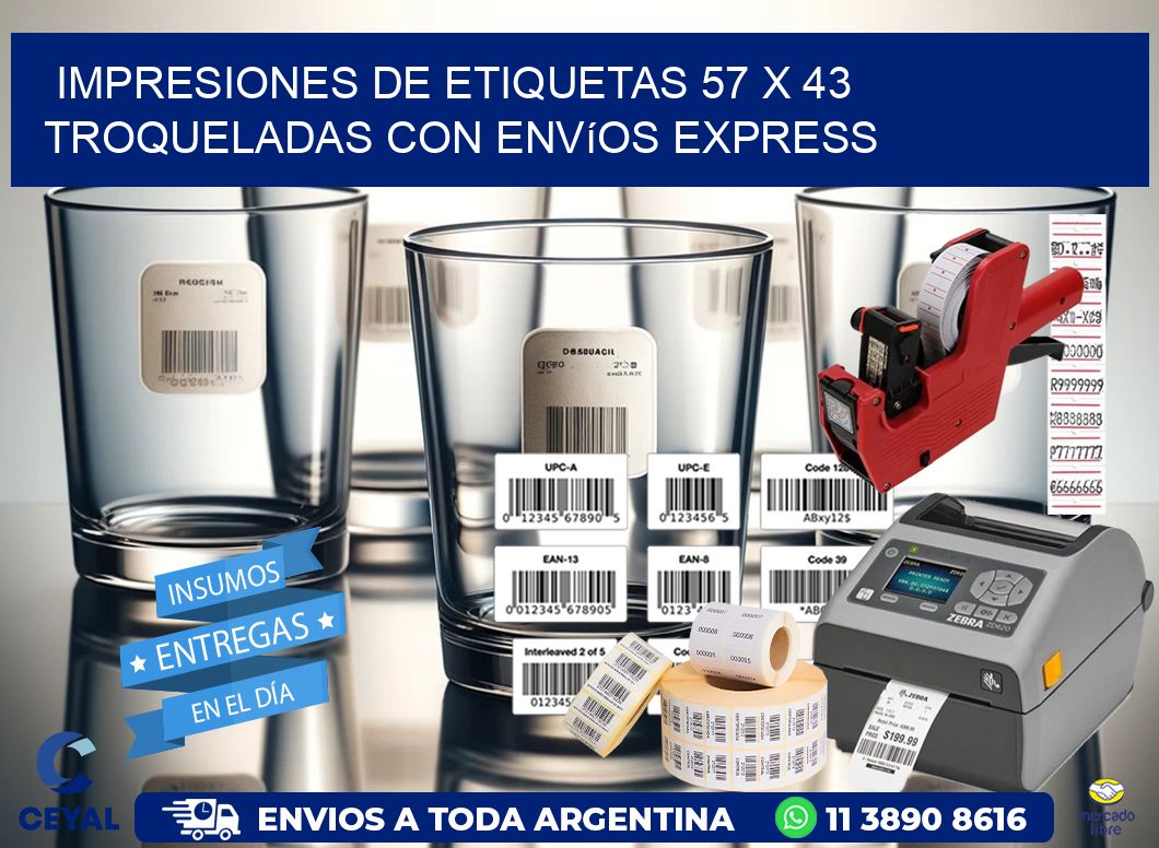 Impresiones de etiquetas 57 x 43 troqueladas con envíos express